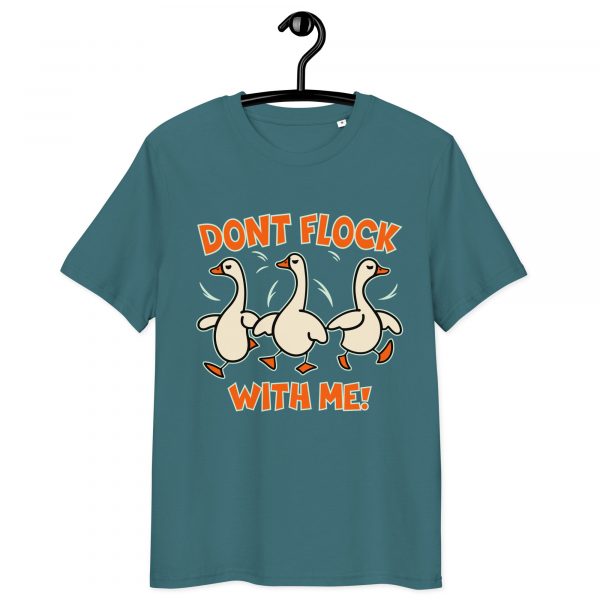 Don't Flock With Me - Angry Ducks Unisex Organic Cotton T-Shirt